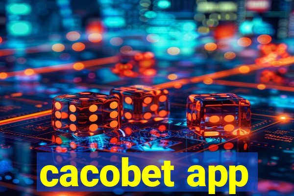 cacobet app